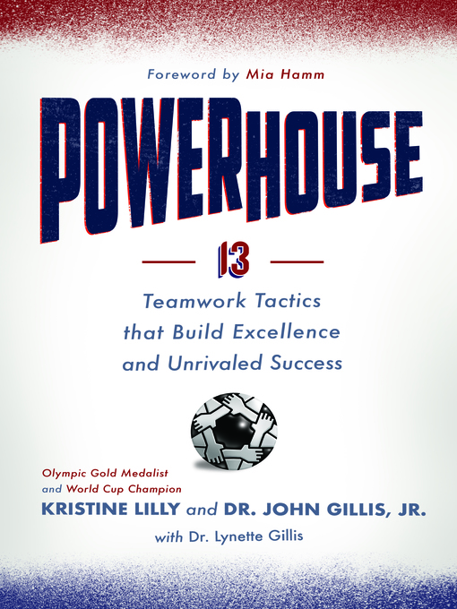 Title details for Powerhouse by Kristine Lilly - Available